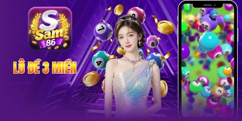 Lô Đề 3 Miền - Bí Quyết Soi Thần Sầu, Không Lo Mất Cơ Hội