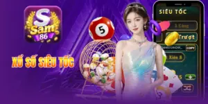 Xổ Số Siêu Tốc SAM86 Cược Nhanh Thắng Lớn Tiền Vô Hạn